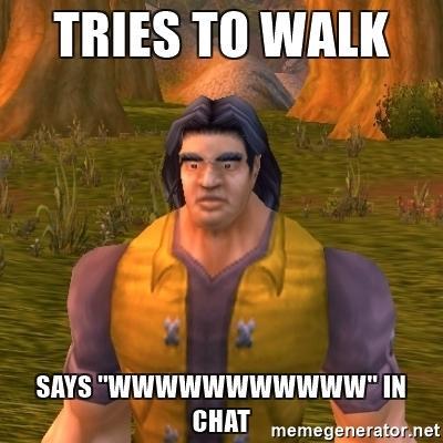 tries-to-walk-says-wwwwwwwwwww-in-chat[1].jpg